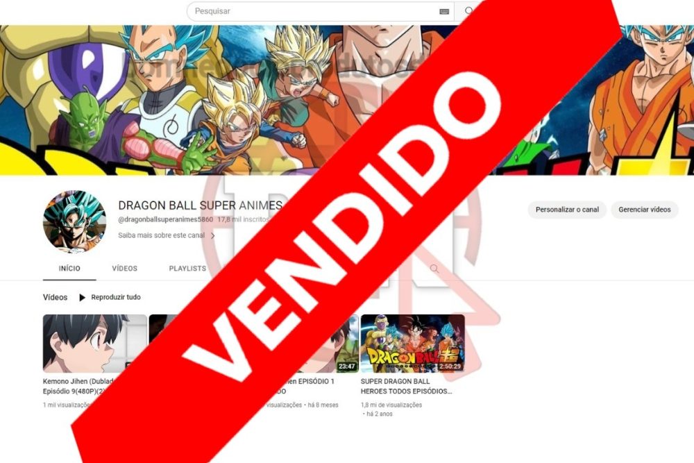 CANAL DO YOUTUBE DE 18K DESMONETIZADO - ANIMES